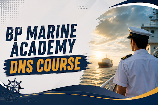 BP Marine Academy DNS Course Fees